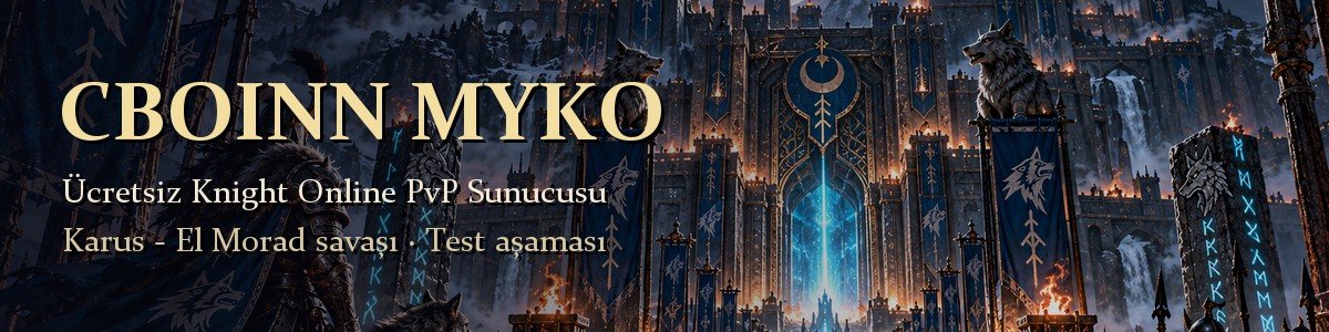 ✅ CBOINN MYKO ✅ ▌ 70 CAP ÜCRETSİZ PVP SERVER ▌ TEST AŞAMASI ▌ KARUS - EL MORAD SAVAŞI